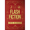 Flash Fiction: Quick Reads up to 5 Minutes Each