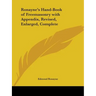 Ronayne's Hand-Book of Freemasonry with Appendix, Revised, Enlarged, Complete