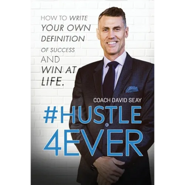 #Hustle4Ever: How to Write Your Own Definition of Success and Win at Life