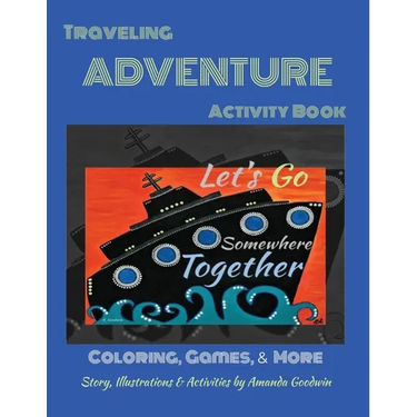 LET'S GO SOMEWHERE TOGETHER Traveling Adventure Book