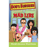 Bob's Burgers Mad Libs: World's Greatest Word Game