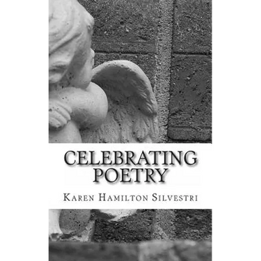 Celebrating Poetry: 2014 Poetry Anthology