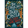 The Magician of Tiger Castle