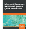 Microsoft Dynamics NAV Development Quick Start Guide