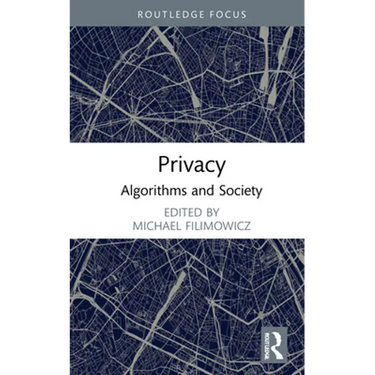 Privacy: Algorithms and Society
