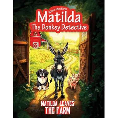 Matilda Leaves the Farm