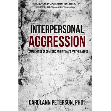 Interpersonal Aggression: Complexities of Domestic and Intimate Partner Abuse