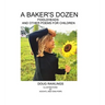 A Baker's Dozen: Fiddleheads and Other Poems for Children