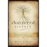 Shattered Silence: Untold Story of a Serial Killer's Daughter