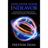 Discover Your Endeavor: Introducing the Principals of Physics and Careers in Engineering