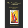 The Franz Bardon Tradition: Interviews with Experienced Practitioners