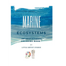 Marine Ecosystems: A Coloring Book For All Ages