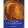 The Jews in the Modern Age