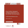 African Conflicts, Development, Regional Organisations in the Post-Cold War International System