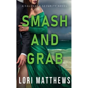 Smash and Grab: Action-Paction Thrilling Romantic Suspense
