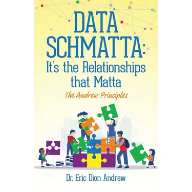 Data Schmatta: The Andrew Principles