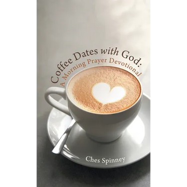 Coffee Dates with God: A Morning Prayer Devotional