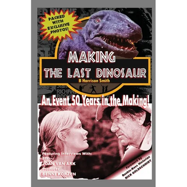 Making The Last Dinosaur
