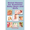 Noted Names for Armenian Baby Boys and Girls