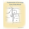 Fundamentals of Surveying: Exam Study Manual