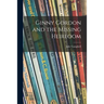 Ginny Gordon and the Missing Heirloom