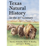 Texas Natural History in the 21st Century