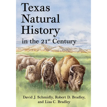 Texas Natural History in the 21st Century