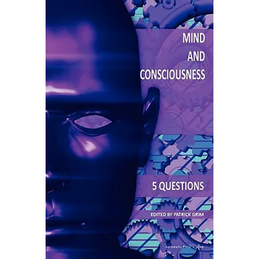 Mind and Consciousness: 5 Questions