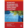Monetary Economics in Emerging and Developing Countries