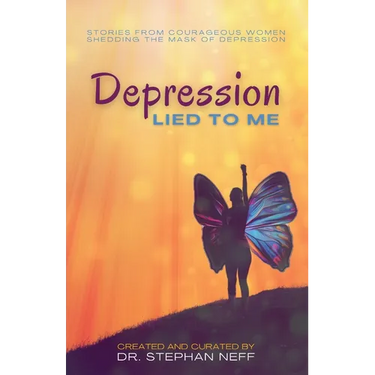 Depression Lied to Me