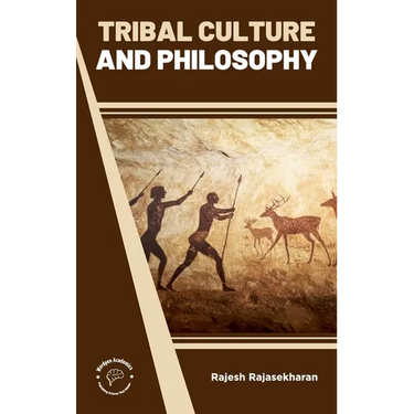 Tribal Culture and Philosophy