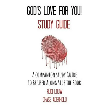 God's Love for You! - Study Guide: A Companion Study Guide to Be Used Along Side the Book