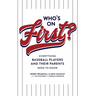 Who's on First? Everything Baseball Players and Their Parents Need to Know