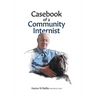 Casebook of a Community Internist
