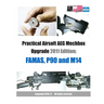 Practical Airsoft AEG Mechbox Upgrade 2011 Edition: FAMAS, P90 and M14