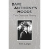 Dave Anthony's Moods: This Obscure Group