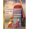 The Princess and the Pea: The Classic Story Retold