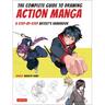 The Complete Guide to Drawing Action Manga: A Step-By-Step Artist's Handbook
