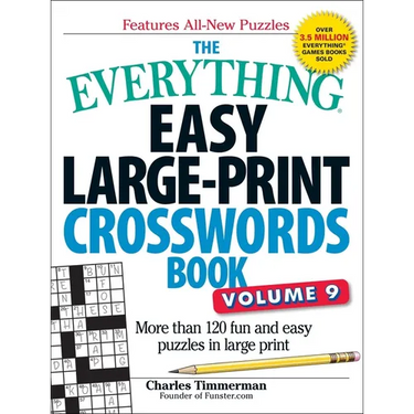 The Everything Easy Large-Print Crosswords Book, Volume 9: More Than 120 Fun and Easy Puzzles in Large Print