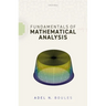 Fundamentals of Mathematical Analysis