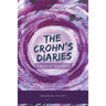 The Crohn's Diaries: A Book of Resilience