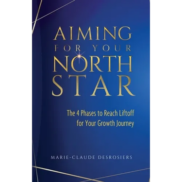 Aiming for Your North Star: The 4 Phases to Reach Liftoff for Your Growth Journey