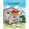 The Wonderful One-Eyed Teddy Bear: The Stories Begin