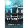 Deception in December
