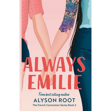 Always Emilie: A Sapphic Romance
