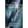 The Windwalkers of Xambic