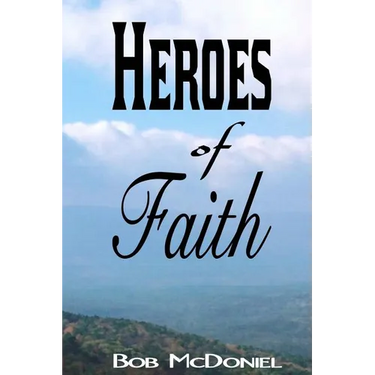 Heroes of Faith