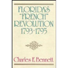 Florida's "French" Revolution, 1793-1795