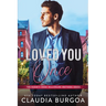 Loved You Once