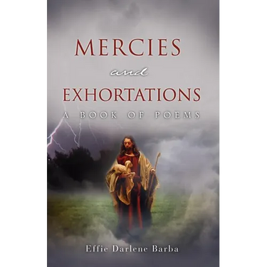 Mercies and Exhortations
